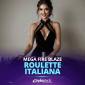 Mega Fire Blaze Roulette Italiana