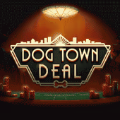 Dog Town Deal