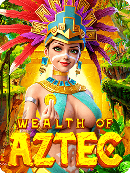 Wealth of Aztec